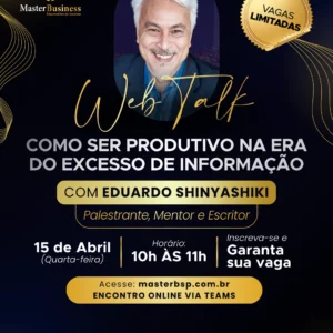Web Talk - Como ser produtivo na era do excesso de informação